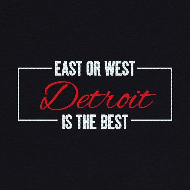 Detroit, Michigan - MI The Best City by thepatriotshop